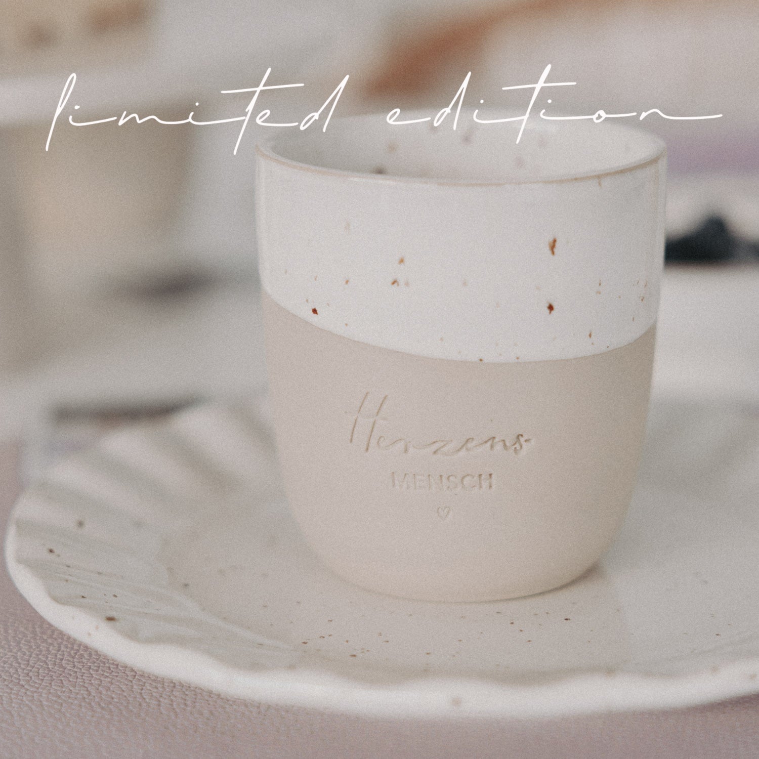 Kaffeebecher HERZENS-MENSCH - limited edition